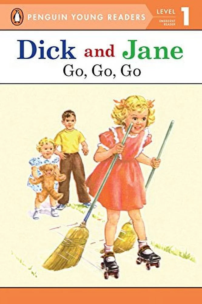 Dick and Jane Go, Go, Go (Penguin Young Reader Level 1) (Paperback) E69309