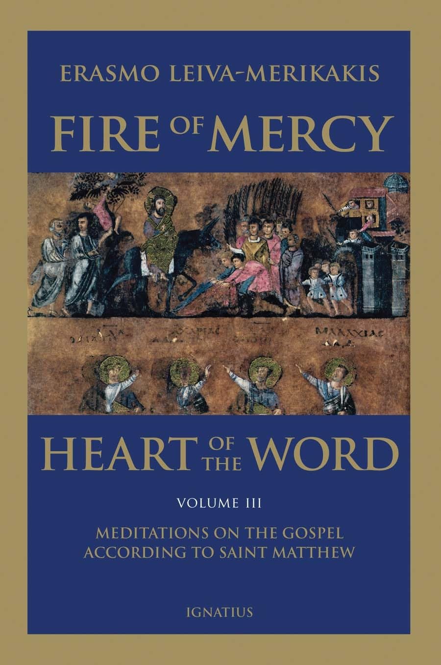 Meditations on the Gospel According to St. Matthew (Volume 3) I959996
