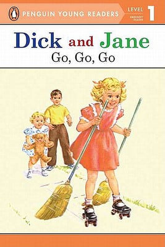 Dick and Jane Go, Go, Go (Penguin Young Reader Level 1) (Paperback) E69309